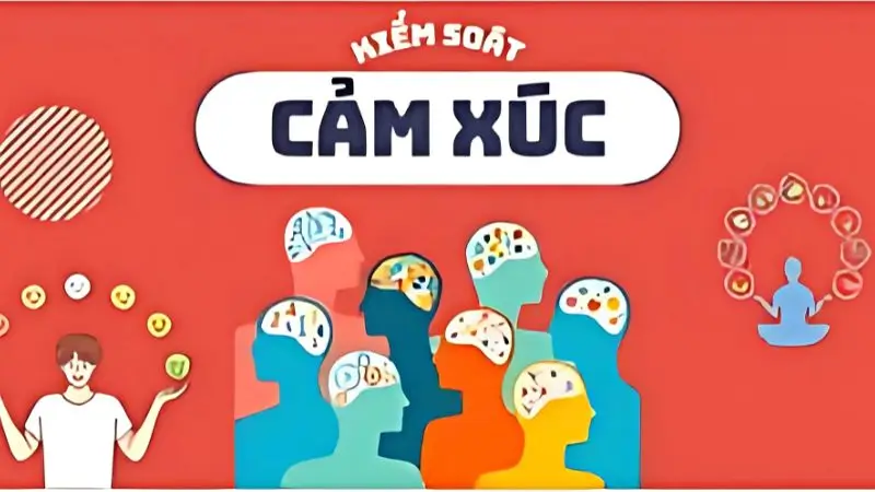 Kiểm soát cảm xúc